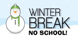 Winter Break Starts December 23/Vacaciones de Invierno Comienzan el 23 de diciembre